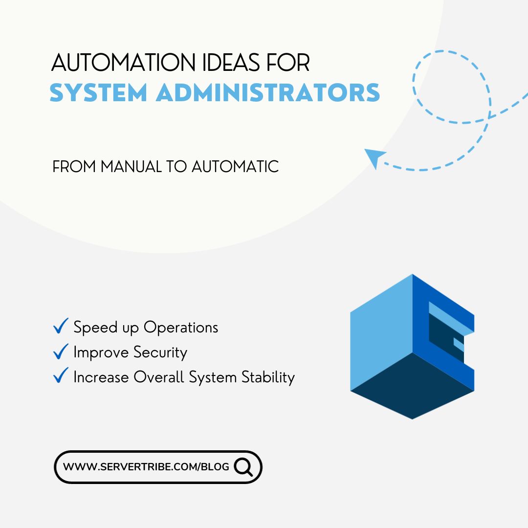System Administrator Automation Ideas