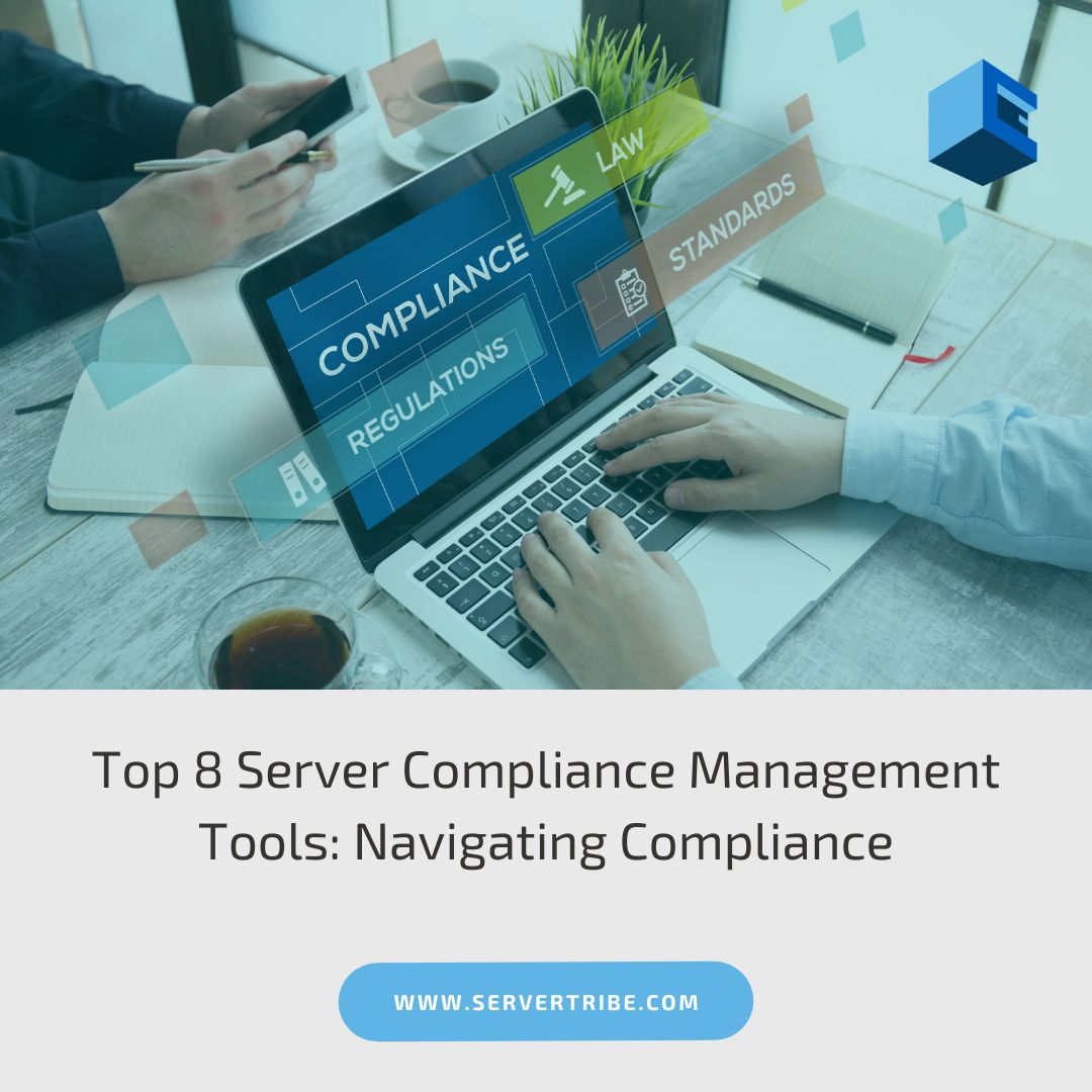 Server Compliance Management Tools